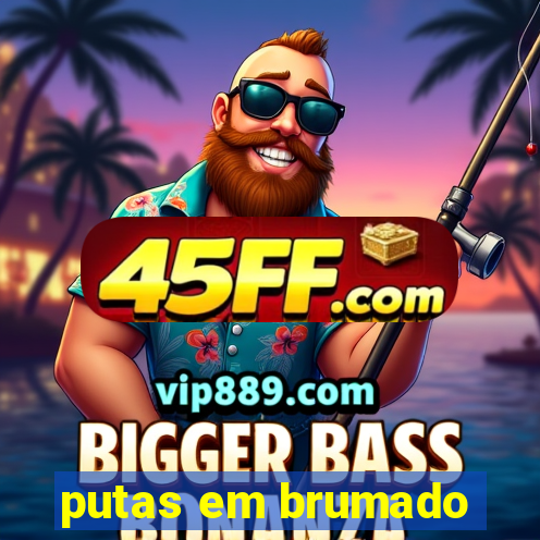 putas em brumado
